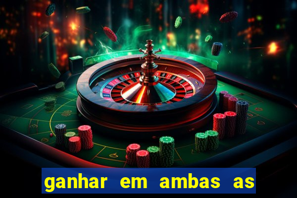 ganhar em ambas as partes do jogo